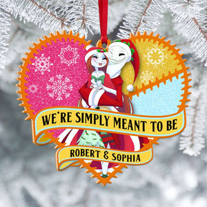 We're Simple Meant To Be, Christmas Shape Ornament Gift For Couple