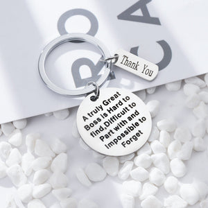 Key Chain - a truly great boos is hard to find difficult to