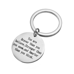 Key Chain - You are Braver than you believe