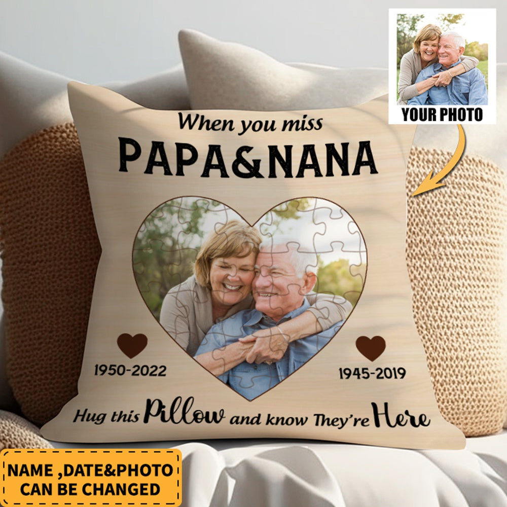 If you miss me hug the pillow Personalized Pillow For Love Ones