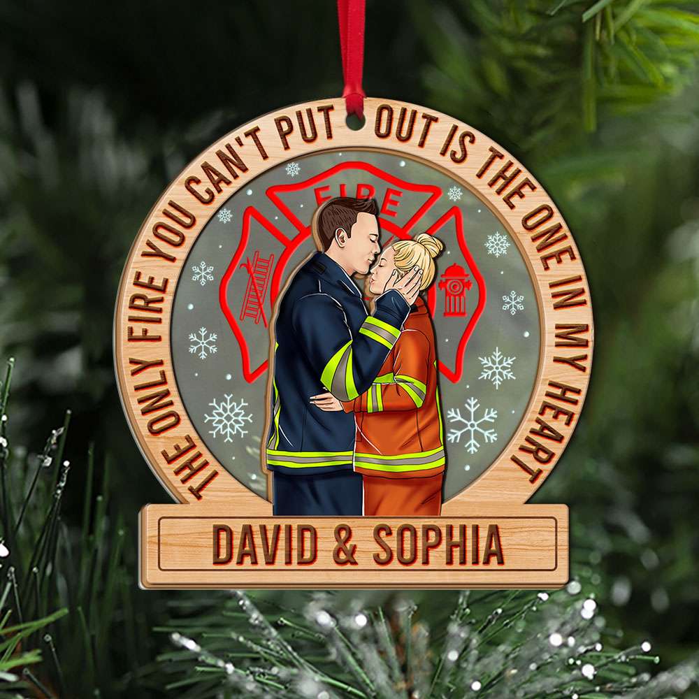 The Only Fire You Can't Put Out, Firefighter Couple Personalized Acrylic Ornament